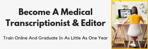 Train online to become a medical transcriptionist and editor
